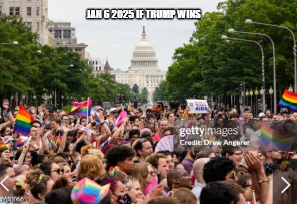 JAN 6 2025 IF TRUMP WINS | made w/ Imgflip meme maker