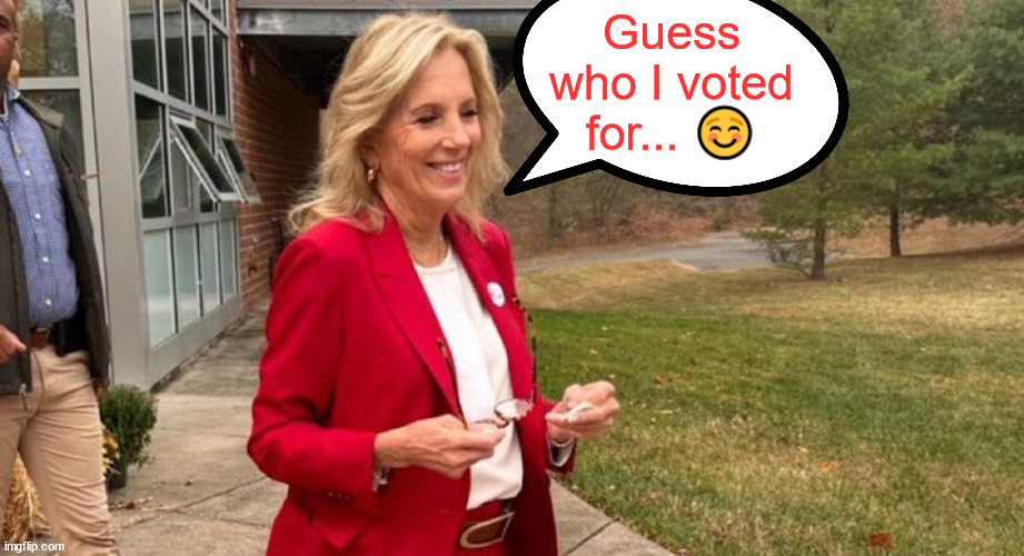 Jill gives Kamala a huge middle finger | Guess who I voted for... ☺️ | image tagged in jill biden,shows disdain | made w/ Imgflip meme maker