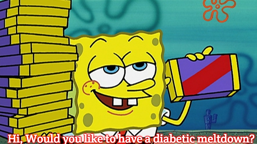 SpongeBob Chocolate Bars | Hi, Would you like to have a diabetic meltdown? | image tagged in spongebob chocolate bars,slavic,diabetic meltdown | made w/ Imgflip meme maker