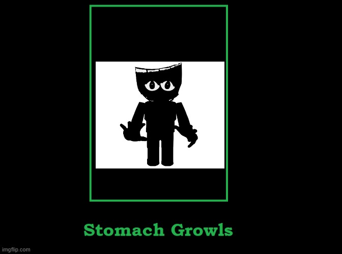 john's stomach growling | image tagged in what if stomach growl | made w/ Imgflip meme maker