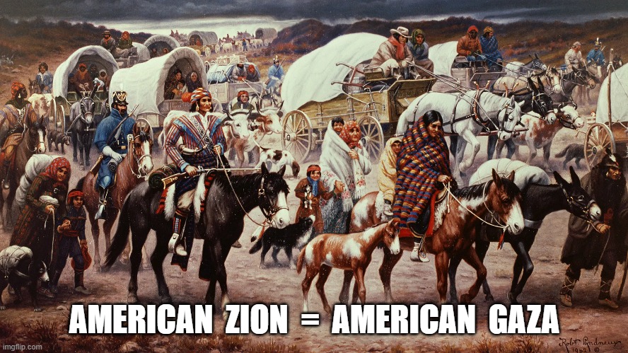 The Long March Continues | AMERICAN  ZION  =  AMERICAN  GAZA | image tagged in price | made w/ Imgflip meme maker