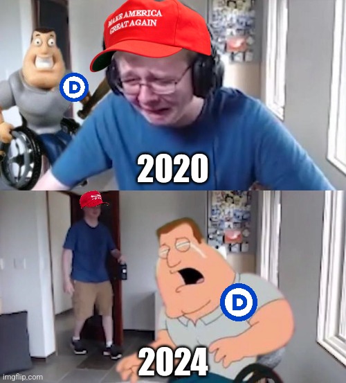 The Democrats can wipe their smug smiles off their faces | 2020; 2024 | image tagged in callmecarson crying next to joe swanson,election,donald trump,kamala harris,republicans,democrats | made w/ Imgflip meme maker