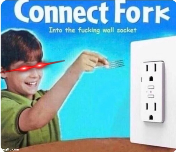 connect fork | image tagged in connect fork | made w/ Imgflip meme maker