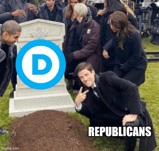 Grant Gustin over grave | REPUBLICANS | image tagged in grant gustin over grave | made w/ Imgflip meme maker