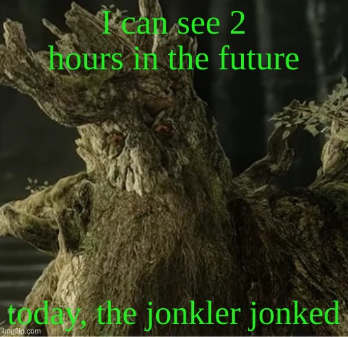 two sentence horror | I can see 2 hours in the future; today, the jonkler jonked | image tagged in hecate | made w/ Imgflip meme maker