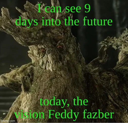 Hecate | I can see 9 days into the future; today, the vision Feddy fazber | image tagged in hecate | made w/ Imgflip meme maker