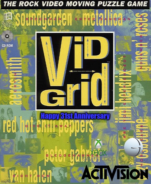 Happy 31st Anniversary to Vid Grid | Happy 31st Anniversary | image tagged in video game,pc gaming,90s,microsoft,nostalgia,video games | made w/ Imgflip meme maker