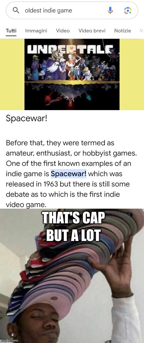 I found this on the you_had_one_job stream and I had to show it here | BUT A LOT; THAT'S CAP | image tagged in undertale,spacewar,that's cap,but a lot | made w/ Imgflip meme maker