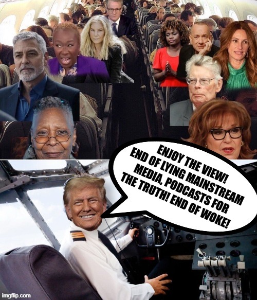 Enjoy the View!! I know I will!!!  Trump!! | ENJOY THE VIEW! END OF LYING MAINSTREAM MEDIA, PODCASTS FOR THE TRUTH! END OF WOKE! | image tagged in the view,trump bill signing,donald trump approves | made w/ Imgflip meme maker