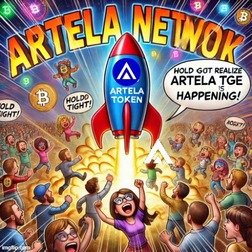 Artela TGE | image tagged in memes | made w/ Imgflip meme maker