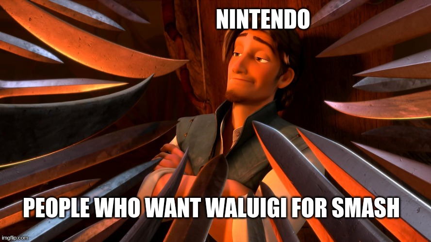 Waluigi for Smash is honestly overrated | NINTENDO; PEOPLE WHO WANT WALUIGI FOR SMASH | image tagged in unpopular opinion flynn | made w/ Imgflip meme maker