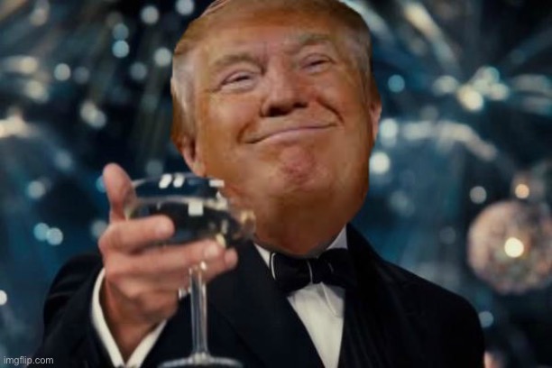 Trump cheers | image tagged in trump cheers | made w/ Imgflip meme maker