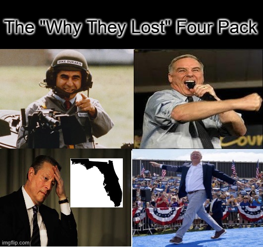 Why They Lost | The "Why They Lost" Four Pack | image tagged in memes,blank comic panel 2x2 | made w/ Imgflip meme maker