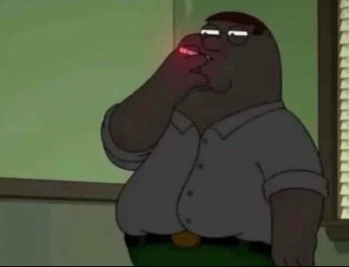 High Quality Peter Griffin smoking man Blank Meme Template