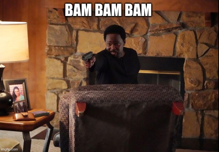 BAM BAM BAM | image tagged in nick armstrong | made w/ Imgflip meme maker