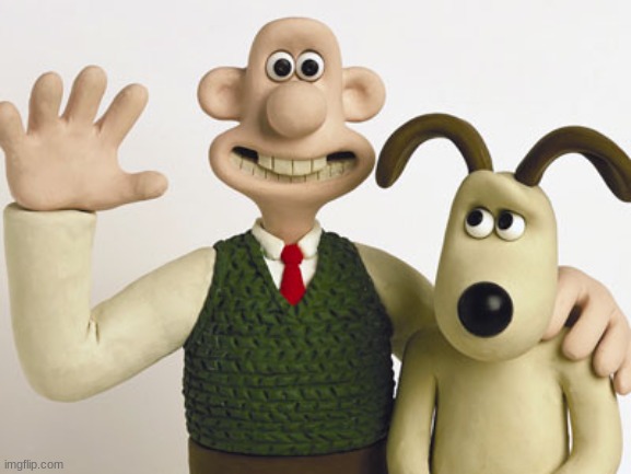 Wallace and gromit  | image tagged in wallace and gromit | made w/ Imgflip meme maker