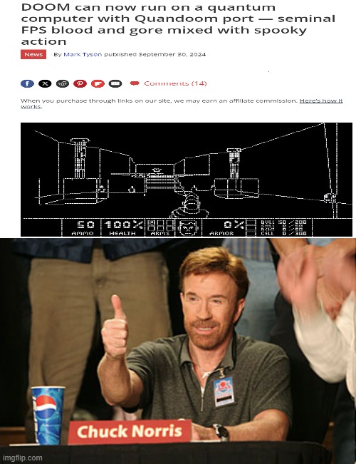 *insert clever title* | image tagged in memes,chuck norris,doom,computer,pc gaming,oh wow are you actually reading these tags | made w/ Imgflip meme maker