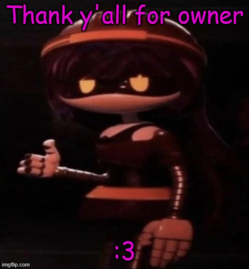 Thanks | Thank y'all for owner; :3 | image tagged in doll thumbs up | made w/ Imgflip meme maker