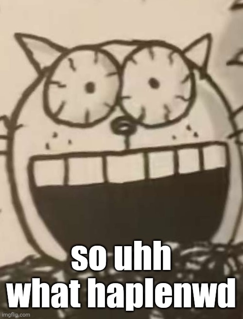 IM FUCKING TWEAKING CHEIF | so uhh what haplenwd | image tagged in im fucking tweaking cheif | made w/ Imgflip meme maker