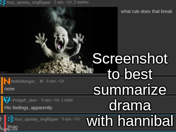 Screenshot to best summarize drama with hannibal | made w/ Imgflip meme maker