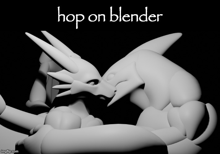 hop on blender bbg (this took way too fucking long for a dumbass meme) | image tagged in hop on blender | made w/ Imgflip meme maker