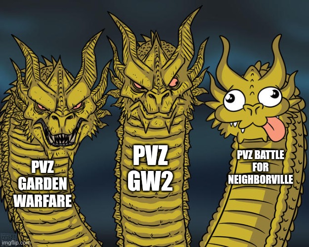 Three-headed Dragon | PVZ GW2; PVZ BATTLE FOR NEIGHBORVILLE; PVZ GARDEN WARFARE | image tagged in three-headed dragon | made w/ Imgflip meme maker