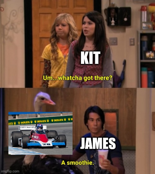 How should he explain the extra 3 or so million missing from his bank account? | KIT; JAMES | image tagged in whatcha got there | made w/ Imgflip meme maker