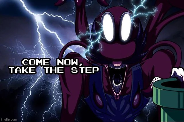 come now take the step | image tagged in come now take the step | made w/ Imgflip meme maker