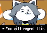 You will regret this Blank Meme Template