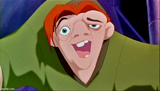 Quasimodo | image tagged in quasimodo | made w/ Imgflip meme maker