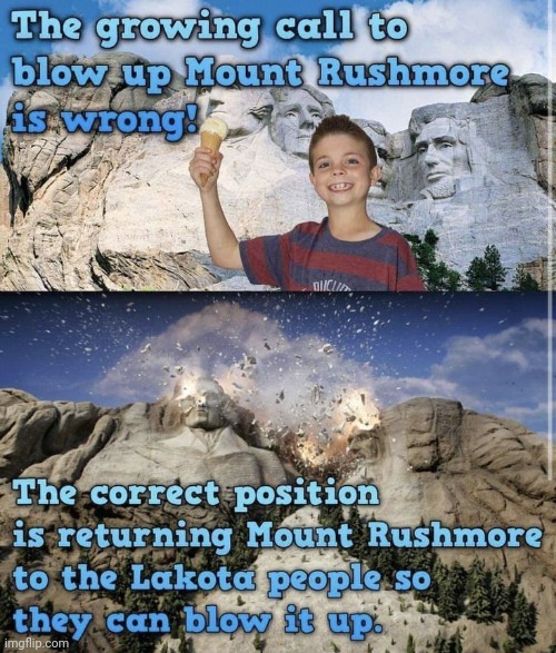 Not made by me | image tagged in mount rushmore,native americans,big bang theory | made w/ Imgflip meme maker