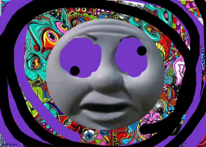 Thomas o face on acid | image tagged in acid | made w/ Imgflip meme maker