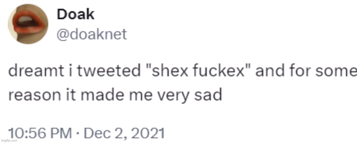shex fuckex :( | made w/ Imgflip meme maker