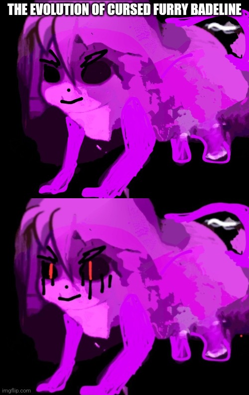 T7v68ybea4zes4xdc5rygb7hnu8 | THE EVOLUTION OF CURSED FURRY BADELINE | image tagged in cursed furry badeline,demonic cursed furry badeline | made w/ Imgflip meme maker