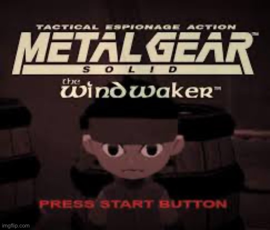 Metal Gear Solid The Wind Waker | image tagged in metal gear solid the wind waker | made w/ Imgflip meme maker