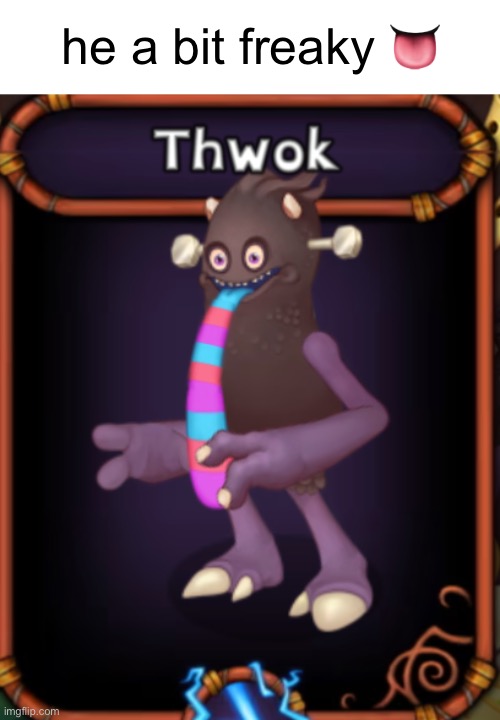 he a bit freaky 👅 | made w/ Imgflip meme maker