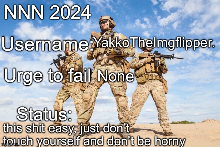 I want Mommy Scarf's cock UwU | YakkoTheImgflipper. None; this shit easy, just don’t touch yourself and don’t be horny | image tagged in nnn 2024 progress report | made w/ Imgflip meme maker
