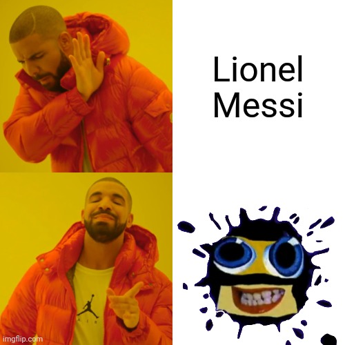 Klasky Csupo: WATDAHEIL | Lionel Messi | image tagged in memes,drake hotline bling | made w/ Imgflip meme maker