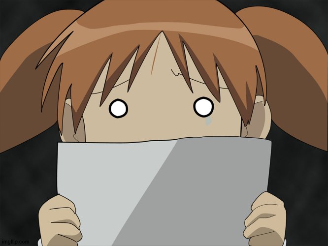 Chiyo-chan scared | image tagged in chiyo-chan scared | made w/ Imgflip meme maker