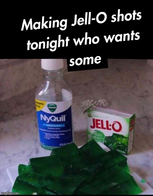 When You Think, You're Getting Creative | image tagged in jell-oooooooo,jello,medicine,funny,meme | made w/ Imgflip meme maker