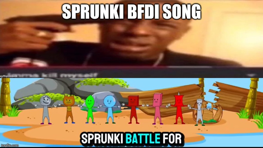 Tell fries | SPRUNKI BFDI SONG | made w/ Imgflip meme maker