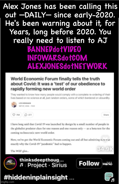 Get a Whiff of the New World Odor | Alex Jones has been calling this
out —DAILY— since early-2020.

He's been warning about it, for
Years, long before 2020. You
really need to listen to AJ; BANNEDdotVIDEO
INFOWARSdotCOM
ALEXJONESdotNETWORK; Marko | image tagged in unhinged liberals,difference between men and women,clown world,say what again,21st century life | made w/ Imgflip meme maker