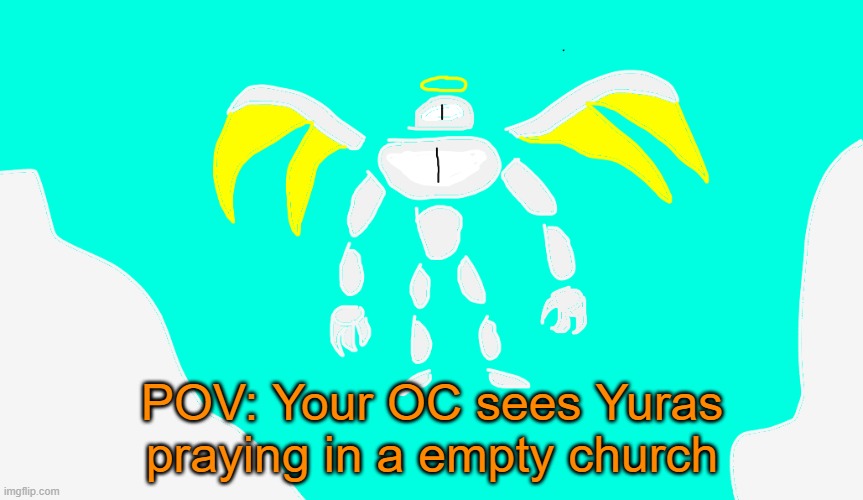 RP with Yuras | POV: Your OC sees Yuras praying in a empty church | image tagged in yuras | made w/ Imgflip meme maker