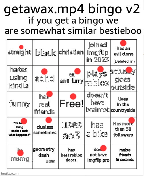 Posting this while I look for more random memes to post here | (Deleted rn) | image tagged in getawax bingo v2 5 txt | made w/ Imgflip meme maker