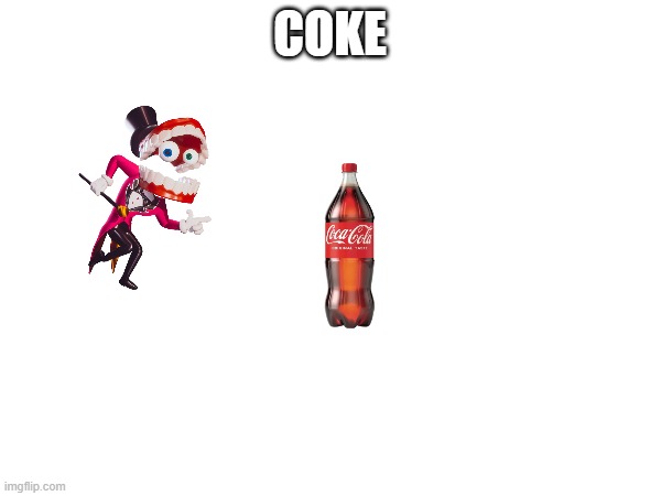 COKE | made w/ Imgflip meme maker