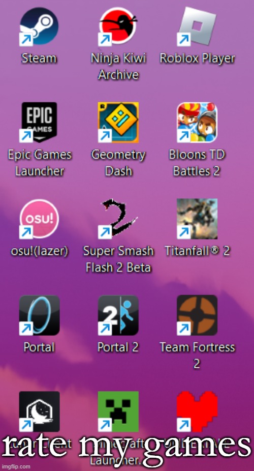 rate my games | made w/ Imgflip meme maker
