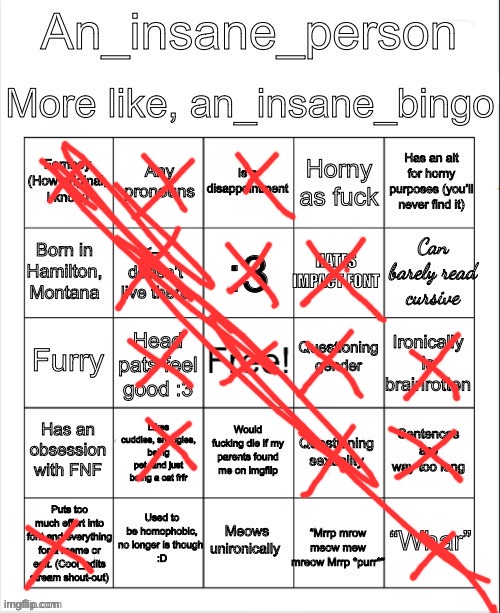 image tagged in an_insane_bingo slight update | made w/ Imgflip meme maker