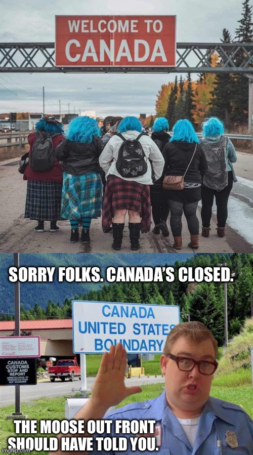 Canada’s closed | SORRY FOLKS. CANADA’S CLOSED. THE MOOSE OUT FRONT SHOULD HAVE TOLD YOU. | image tagged in crying liberal,liberal tears,election 2024 | made w/ Imgflip meme maker