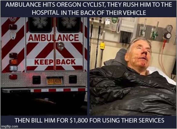 Having A Bad Day ?  It Only Got Worse ! | image tagged in cyclist,crash,ambulance,bills,dark humour | made w/ Imgflip meme maker