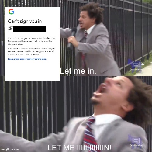 let me in | image tagged in let me in | made w/ Imgflip meme maker